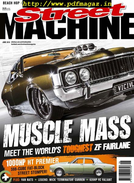 Street Machine Australia – June 2019
