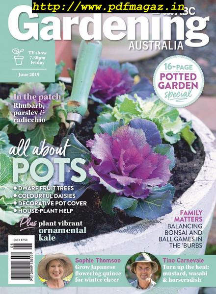 Gardening Australia – June 2019