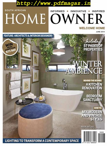 South African Home Owner – June 2019