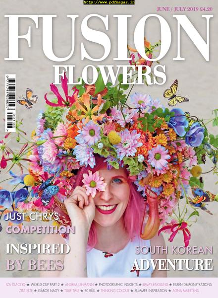 Fusion Flowers – May 2019