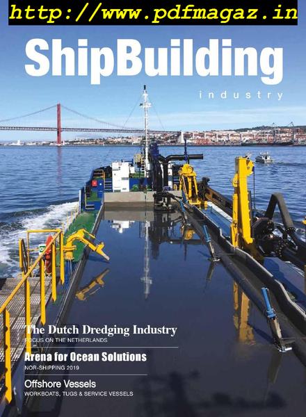 ShipBuilding Industry – Vol 13 Issue 2, 2019