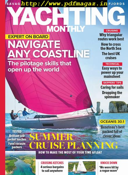 Yachting Monthly – July 2019