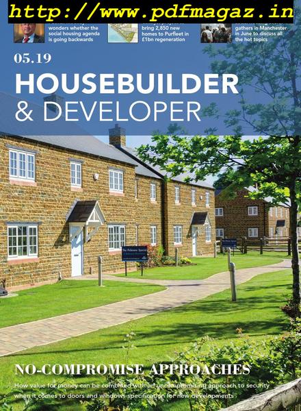 Housebuilder & Developer (HbD) – May 2019