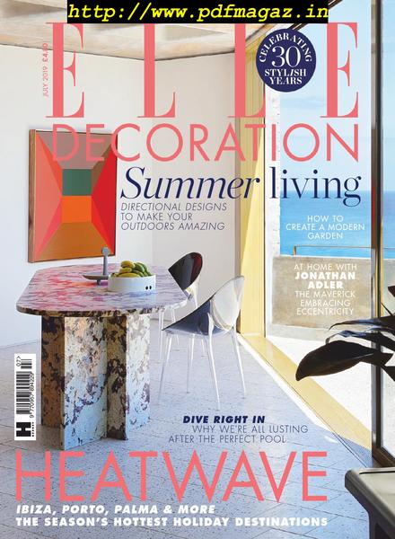 Elle Decoration UK – July 2019