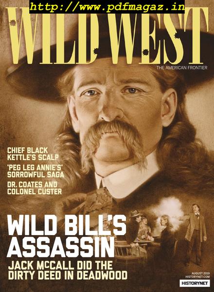Wild West – August 2019