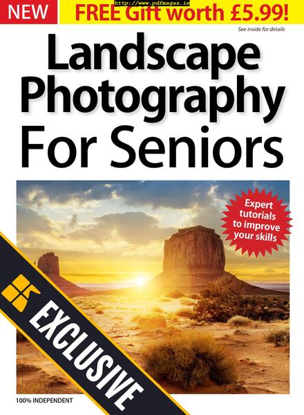 Landscape Photography For Seniors – May 2019