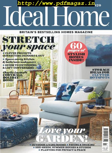 Ideal Home UK – July 2019
