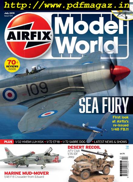 Airfix Model World – July 2019