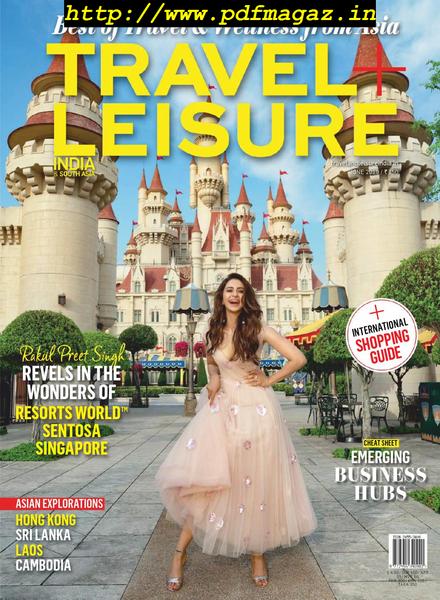 Travel+Leisure India & South Asia – June 2019