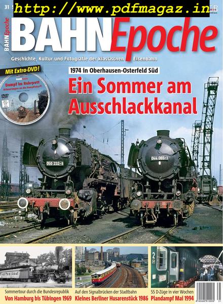 Bahn Epoche – Sommer 2019
