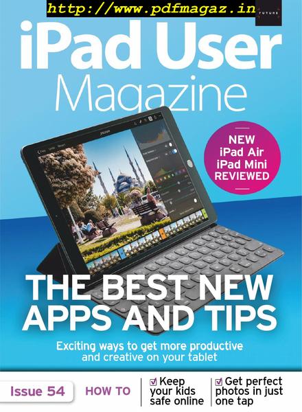 iPad User Magazine – April 2019