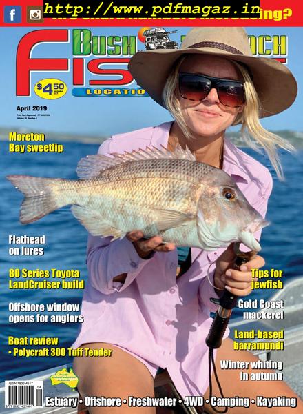 Bush ‘n Beach Fishing Magazine – April 2019