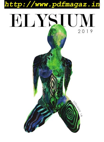 Elysium Magazine – Volume 18, 2019