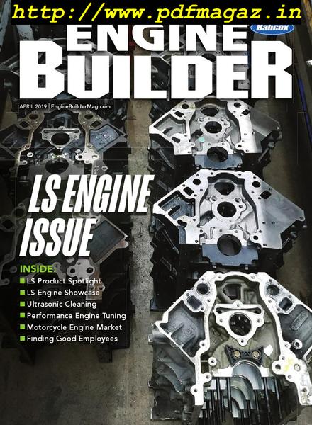 Engine Builder – April 2019