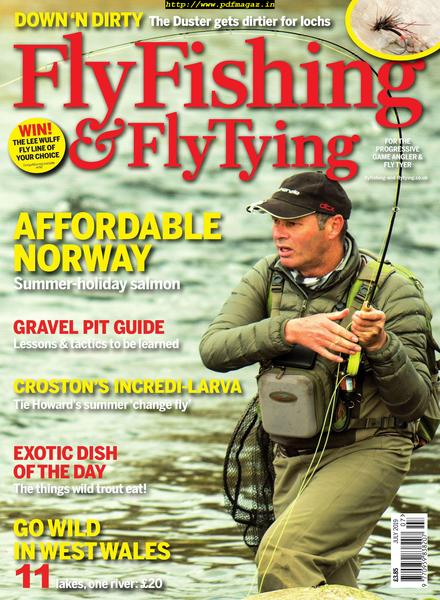 Fly Fishing & Fly Tying – July 2019