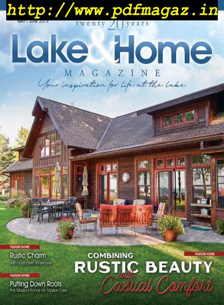 Lake & Home – May-June 2019
