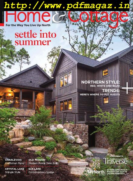 Northern Home & Cottage – June-July 2019