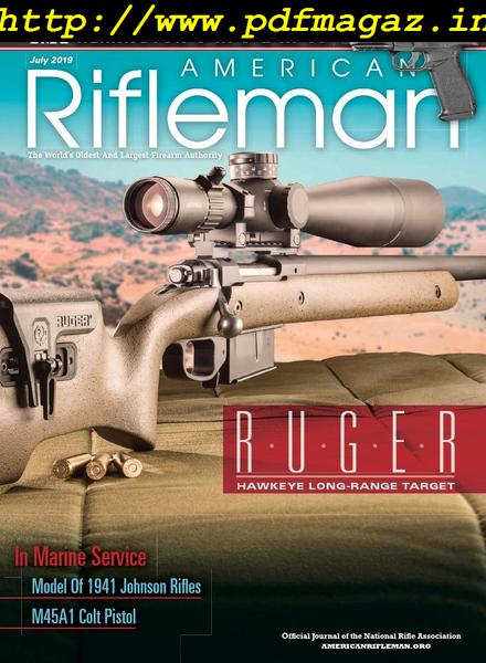 American Rifleman – July 2019