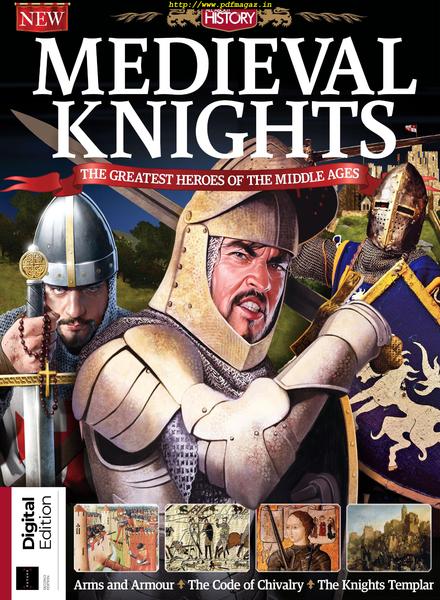 All About History – Medieval Knights – June 2019