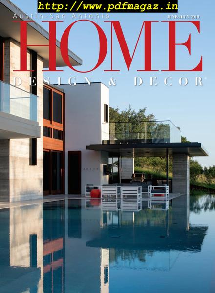 Home Design & Decor Austin-San Antonio – June-July 2019