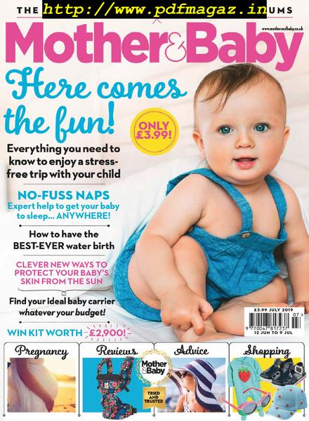 Mother & Baby UK – July 2019