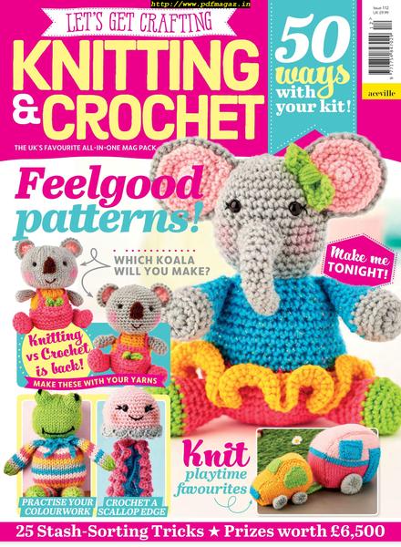 Let’s Get Crafting Knitting & Crochet – August 2019