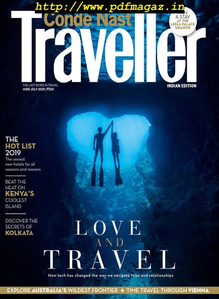 Conde Nast Traveller India – June-July 2019