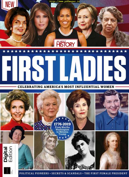 All About History – First Ladies of the United States – June 2019
