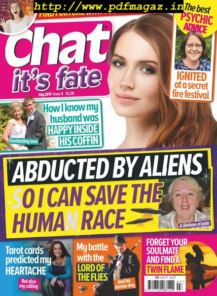 Chat It’s Fate – July 2019