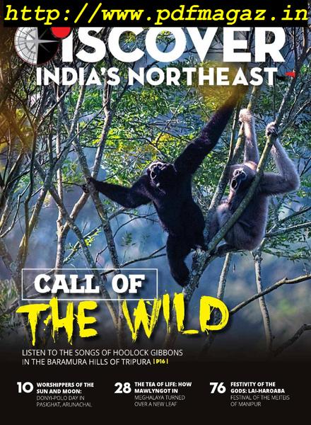 Discover India’s Northeast – March-April 2019