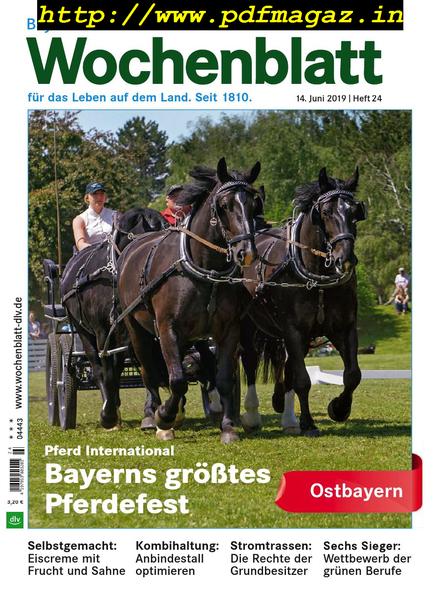 Bayerisches Landwirtschaftliches Wochenblatt Ostbayern – 13 Juni 2019