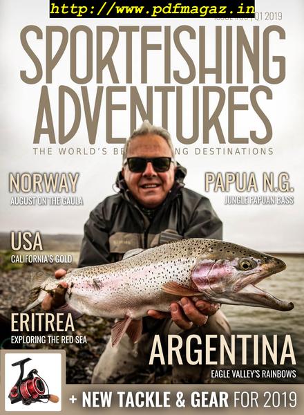 Sportfishing Adventures – Issue 5 Q1 2019