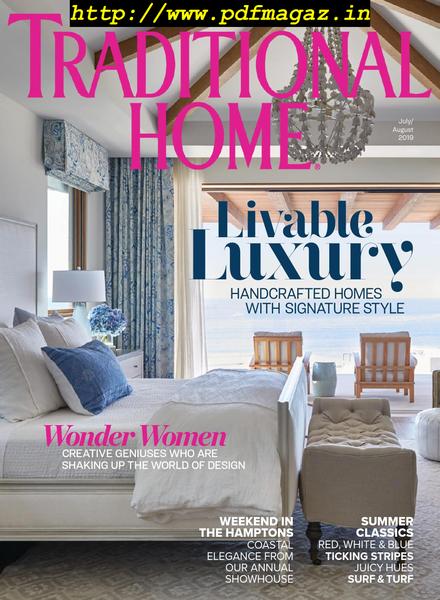 Traditional Home – July 2019