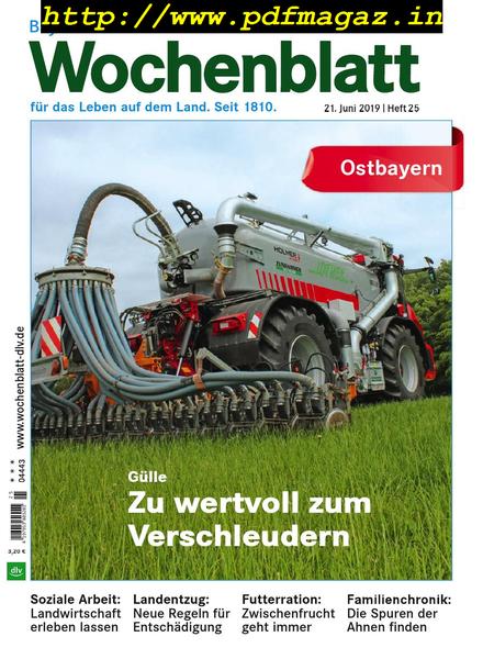 Bayerisches Landwirtschaftliches Wochenblatt Ostbayern – 19 Juni 2019