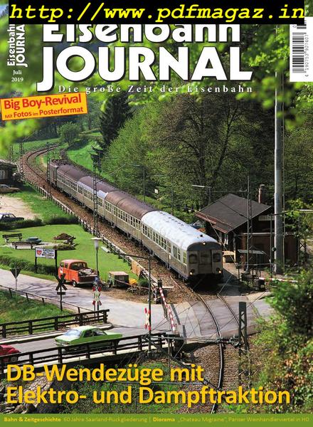 Eisenbahn Journal – Juli 2019