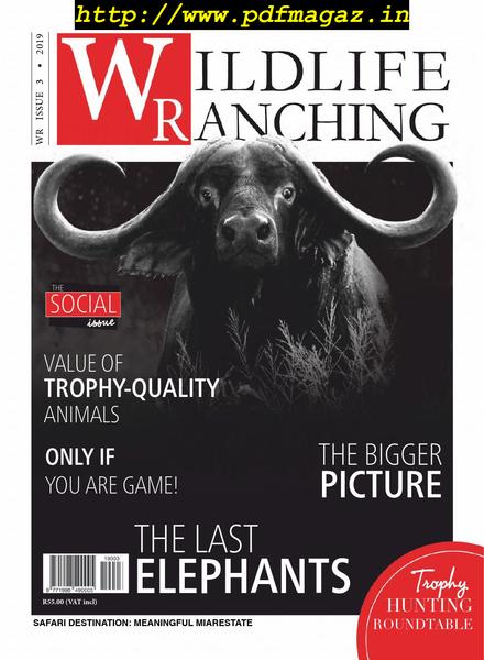 Wildlife Ranching Magazine – June 2019
