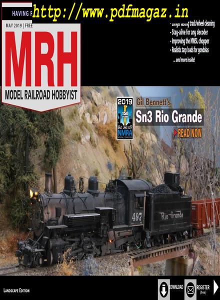 Model Railroad Hobbyist – May 2019