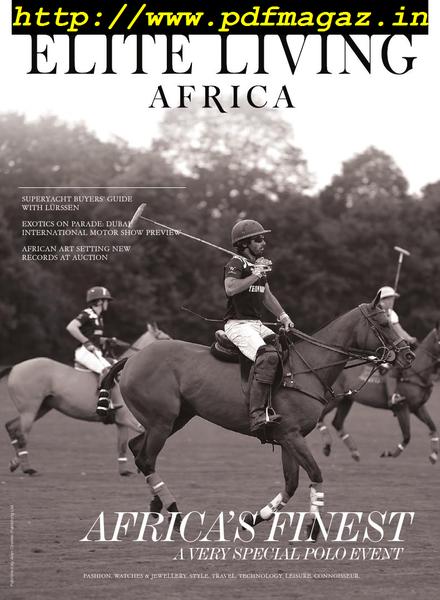 Elite Living Africa – Issue 3, 2019