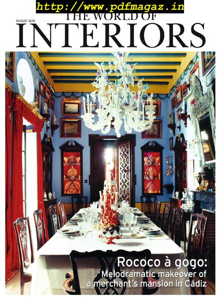 The World of Interiors – August 2019