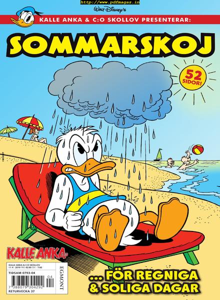 Kalle Anka Skollov – 04 juli 2019