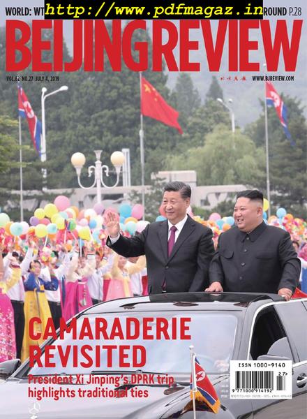 Beijing Review – July 04, 2019