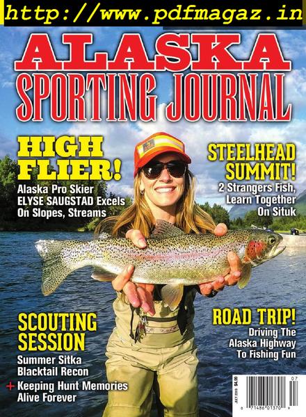 Alaska Sporting Journal – July 2019