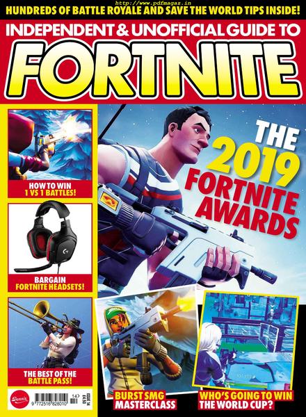 Independent and Unofficial Guide to Fortnite – July 2019