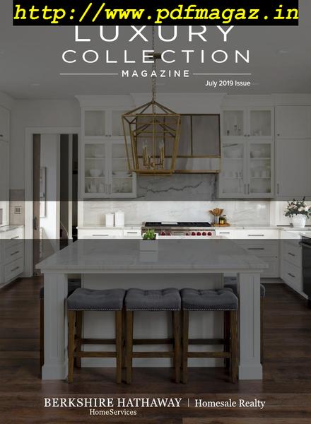 Luxury Collection – July 2019