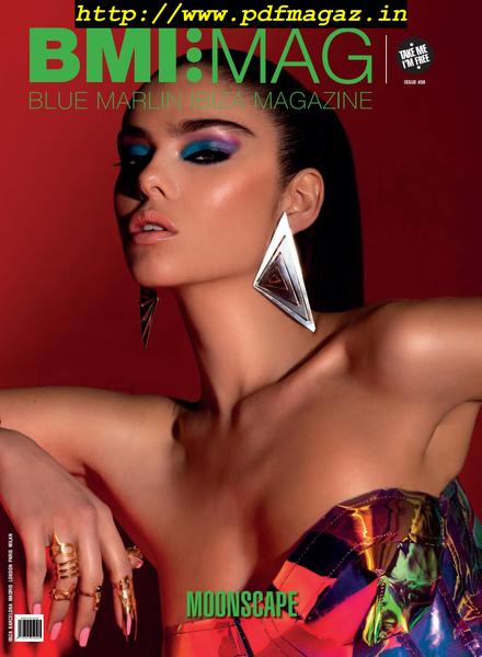 BMI MAG. Blue Marlin Ibiza Magazine – Issue 30, 2019