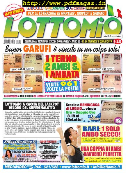 Lottomio del Lunedi – 8 Luglio 2019