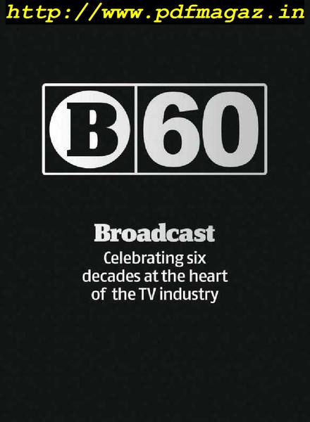 Broadcast Magazine – 12 July 2019