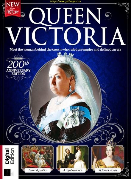 All About History Queen Victoria – July 2019