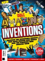 How It Works Book of Amazing Inventions – July 2019