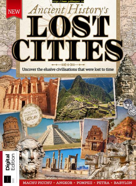 All About History – Ancient History’s Lost Cities – July 2019